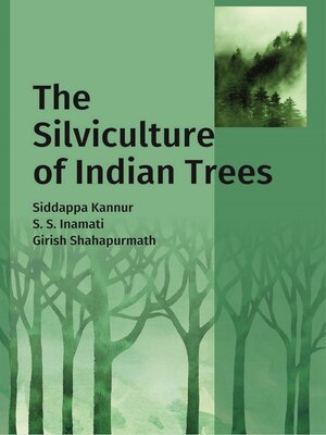 cover image of The Silviculture of Indian Trees